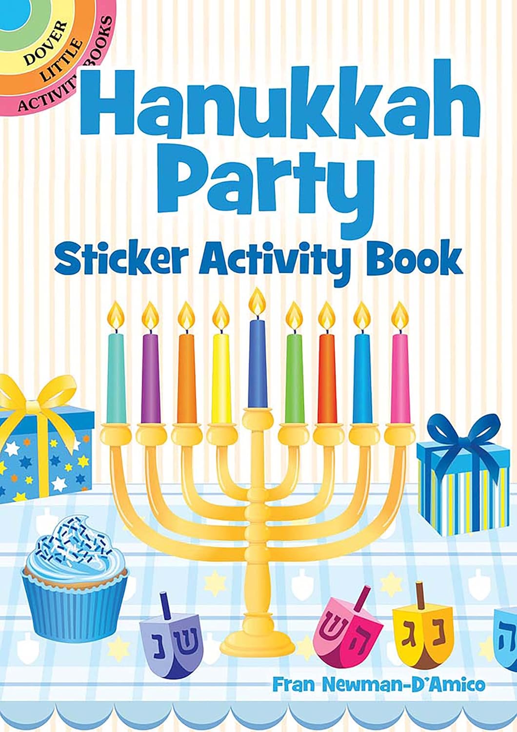 Hanukkah Party Sticker Activity Book (Dover Little Activity Books: Holidays &)